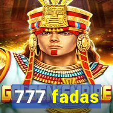 777 fadas